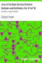 [Gutenberg 25326] • Lives of the Most Eminent Painters Sculptors and Architects, Vol. 01 (of 10) / Cimabue to Agnolo Gaddi